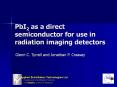 PbI2 as a direct semiconductor for use in radiation imaging detectors PowerPoint PPT Presentation