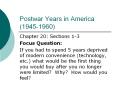 Postwar%20Years%20in%20America%20(1945-1960) PowerPoint PPT Presentation