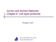 Ad hoc and Sensor Networks Chapter 6: Link layer protocols