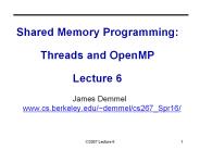 Shared Memory Programming: Threads and OpenMP Lecture 6