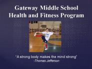 Gateway Middle School Health and Fitness Program