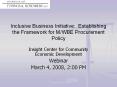 Inclusive Business Initiative: Establishing the Framework for M/WBE Procurement Policy PowerPoint PPT Presentation