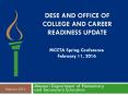 DESE and Office of College and Career Readiness Update PowerPoint PPT Presentation