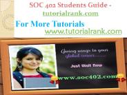 SOC 402 Students Guide -tutorialrank.com