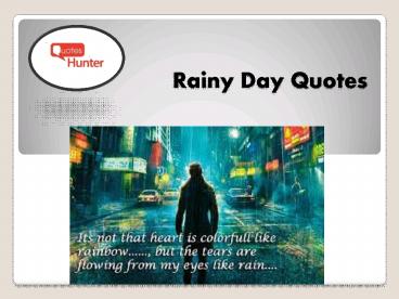 Great Collection of Rainy Day Quotes