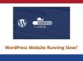 WordPress Website Running Slow! (1) PowerPoint PPT Presentation