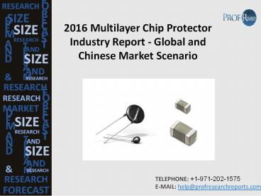 Multilayer Chip Protector Market analysis