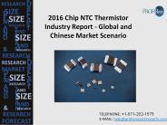Chip NTC Thermistor Industry 2016
