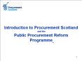 Introduction to Procurement Scotland PowerPoint PPT Presentation