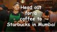 Head out for a coffee to Starbucks in Mumbai PowerPoint PPT Presentation