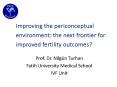Improving the periconceptual environment: the next frontier for improved fertility outcomes? PowerPoint PPT Presentation