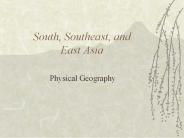 South, Southeast, and East Asia