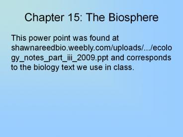 Chapter 15: The Biosphere