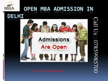 Open MBA Admission in Delhi