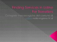 Finding Services in Udine For Travellers