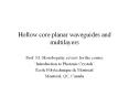 Hollow core planar waveguides and multilayers PowerPoint PPT Presentation