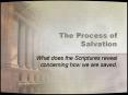 The Process of Salvation PowerPoint PPT Presentation
