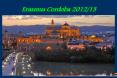 Erasmus Cordoba 2012/13 PowerPoint PPT Presentation