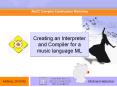 Creating an Interpreter and Compiler for a music language ML PowerPoint PPT Presentation