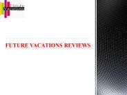 Future vacations jayanagar bangalore"Future vacations Reviews"