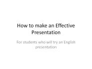 How to make an Effective Presentation