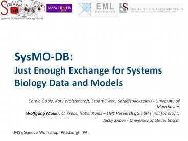 SysMO-DB: Just Enough Exchange for Systems Biology Data and Models