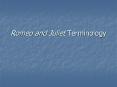 Romeo and Juliet Terminology PowerPoint PPT Presentation