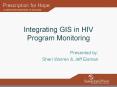 Integrating GIS in HIV Program Monitoring PowerPoint PPT Presentation