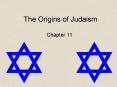 The Origins of Judaism PowerPoint PPT Presentation