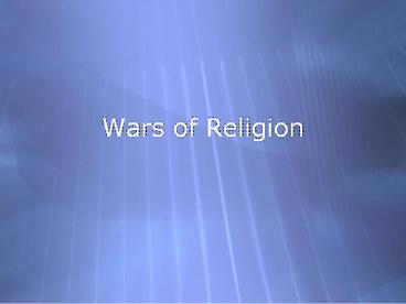 Wars of Religion