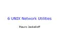 6 UNIX Network Utilities PowerPoint PPT Presentation