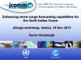 Enhancing storm surge forecasting capabilities for the North Indian Ocean PowerPoint PPT Presentation