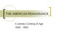 THE AMERICAN RENAISSANCE PowerPoint PPT Presentation