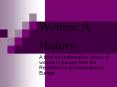 Women: A History PowerPoint PPT Presentation