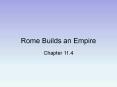 Rome Builds an Empire PowerPoint PPT Presentation