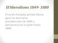 El liberalismo 1849- 1880 PowerPoint PPT Presentation