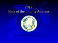State of the County Address PowerPoint PPT Presentation