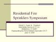 Residential Fire Sprinklers Symposium PowerPoint PPT Presentation