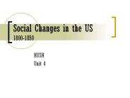 Social Changes in the US 1800-1850 PowerPoint PPT Presentation