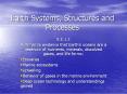 Earth Systems, Structures and Processes PowerPoint PPT Presentation