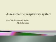 Assessment o respiratory system