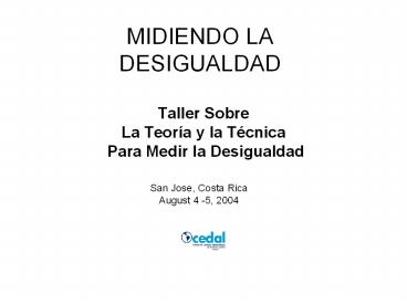 MIDIENDO LA DESIGUALDAD