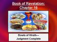 Book of Revelation: Chapter 16 PowerPoint PPT Presentation