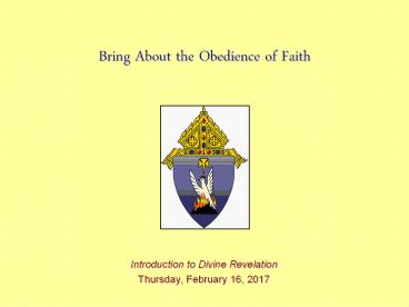 Bring About the Obedience of Faith