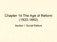 Chapter%2014%20The%20Age%20of%20Reform%20(1820-1860) PowerPoint PPT Presentation