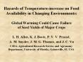 Hazards of Temperature-increase on Food Availability in Changing Environments: Global Warming Could Cause Failure of Seed Yields of Major Crops PowerPoint PPT Presentation