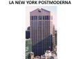 LA NEW YORK POSTMODERNA PowerPoint PPT Presentation