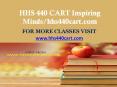 HHS 440 CART Inspiring Minds/hhs440cart.com PowerPoint PPT Presentation