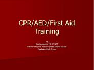 CPR/AED/First Aid Training