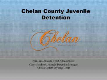 Chelan County Juvenile Detention